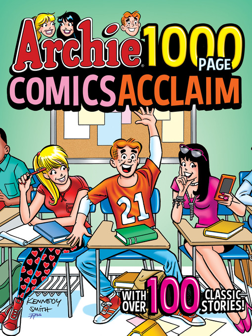 Title details for Archie 1000 Page Comics Acclaim by Archie Superstars - Available